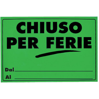 CARTELLO FLUORESCENTE 23X33 25 PZ. FERIE 10968